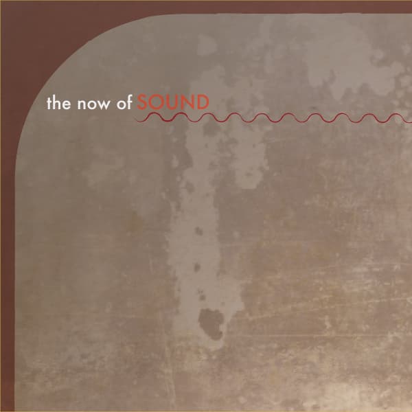 The Now of Sound cover art 1